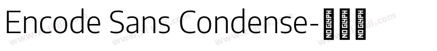 Encode Sans Condense字体转换